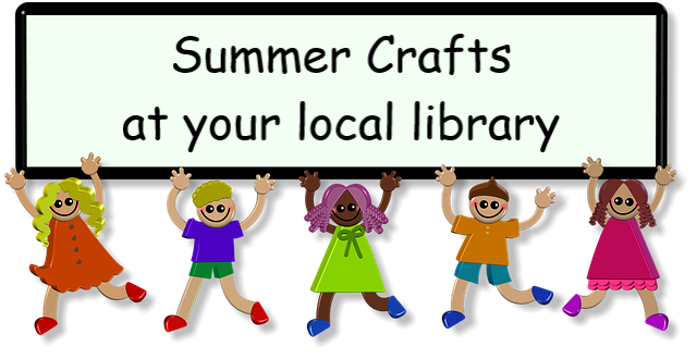 Summer Crafts at your local Library